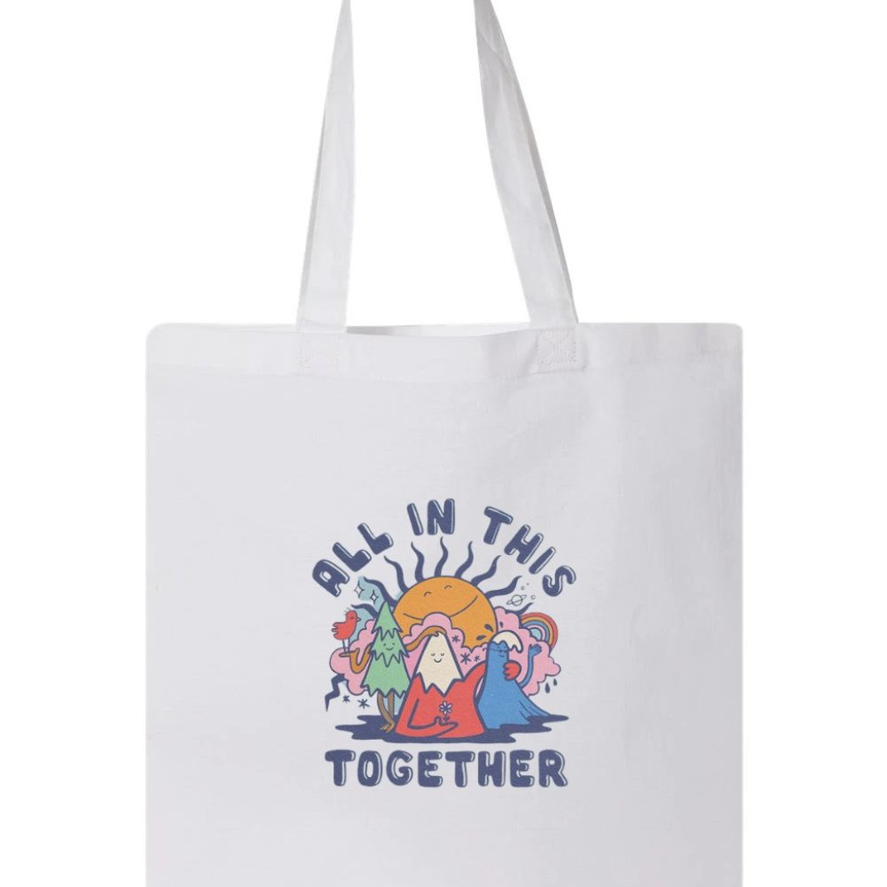 All In This Together Environment Lover Design